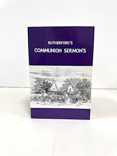 Rutherford's Communion Sermons