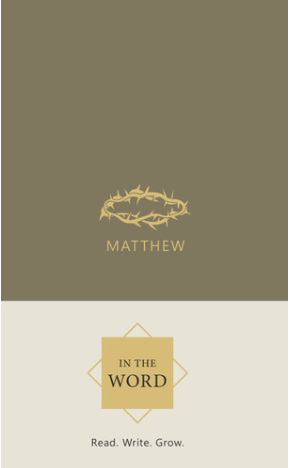 Matthew:  In the Word