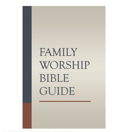 Family Worship Bible Guide Hardcover