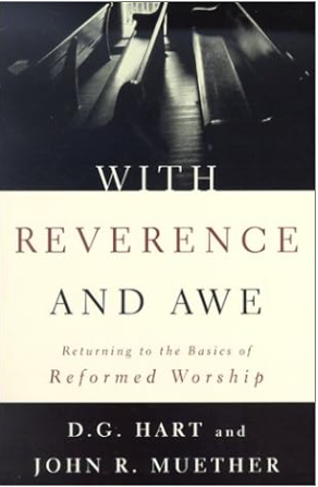 With Reverence and Awe