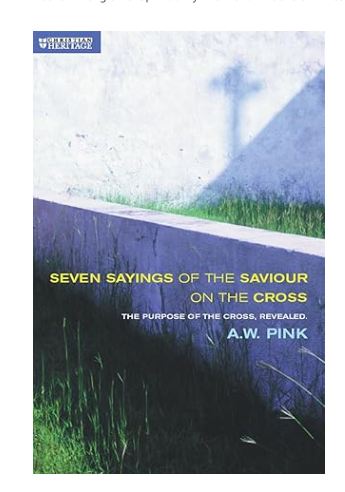 Seven Sayings of the Saviour on the Cross