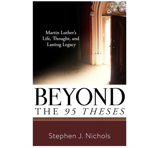 Beyond the 95 Theses