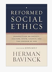 Reformed Social Ethics
