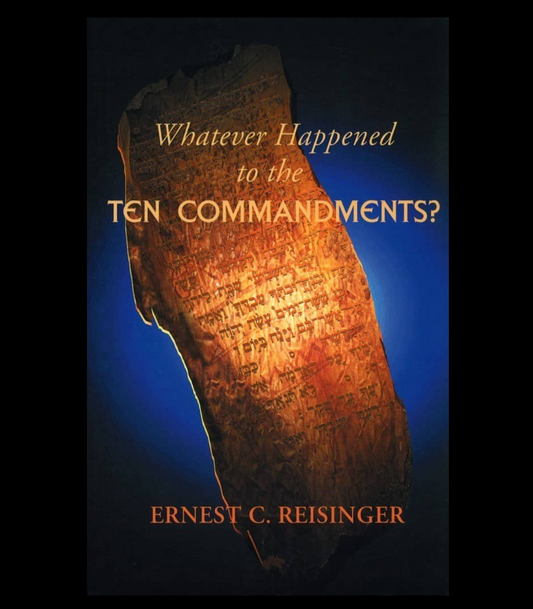 Whatever Happened to the Ten Commandments?