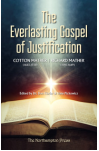 The Everlasting Gospel of Justification