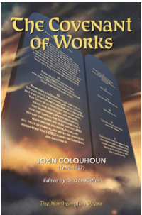 The Covenant of Works