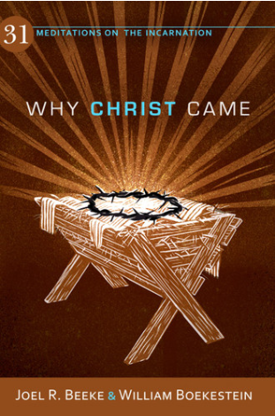 Why Christ Came