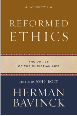 Reformed Ethics Volume 2