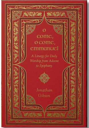 O Come, O Come Emmanuel