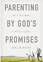 Parenting By God's Promises