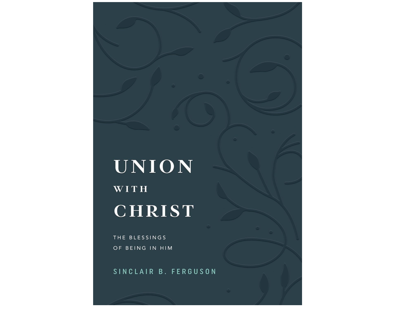 Union With Christ