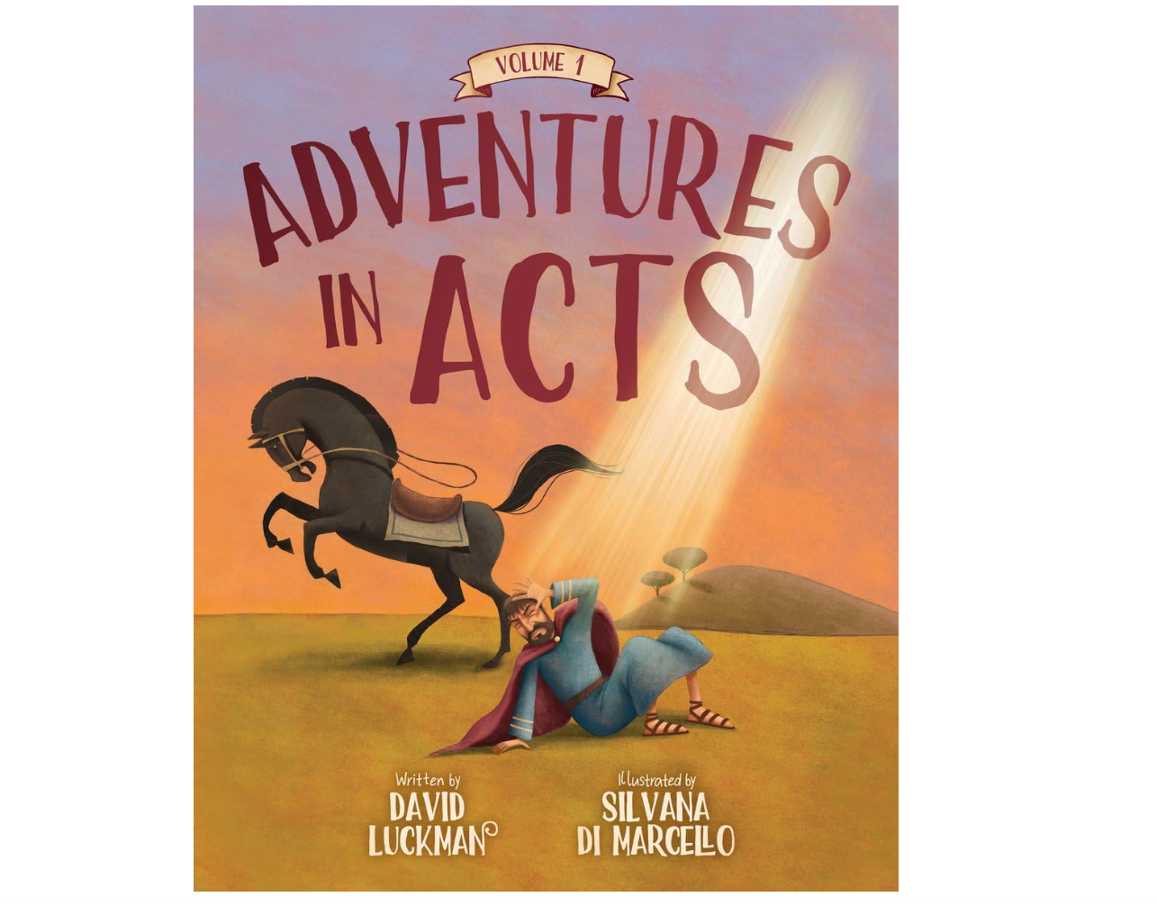 Adventures in Acts Vol. 1