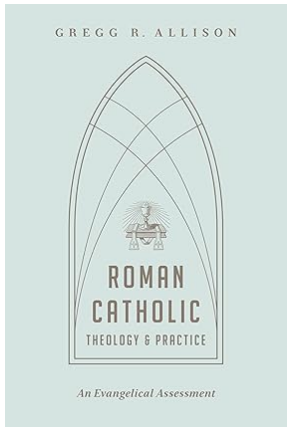 Roman Catholic: Theology and Practice