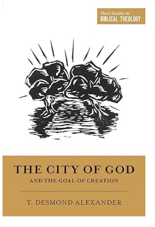 City of God and the Goal of Creation