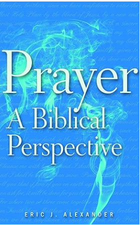 Prayer - A Biblical Perspective