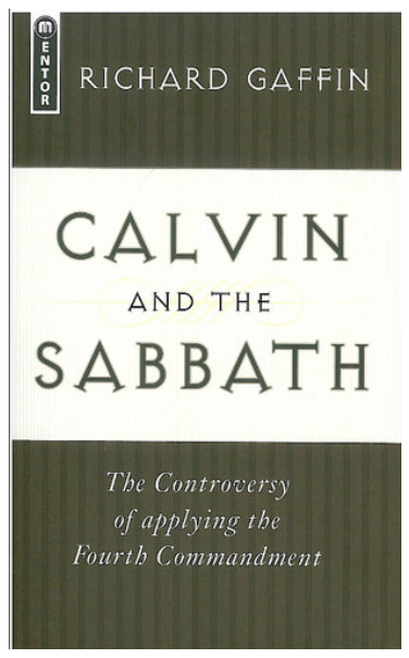 Calvin on the Sabbath