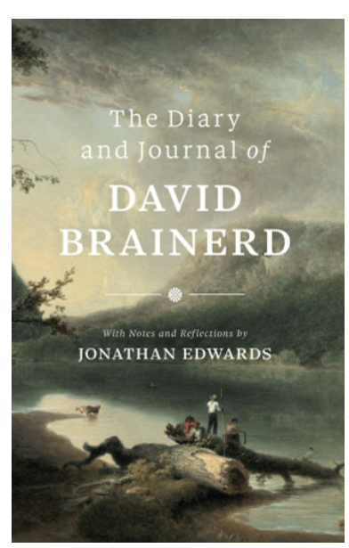 Diary and Journal of David Brainerd