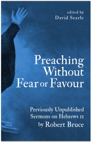 Preaching Without Fear or Favour