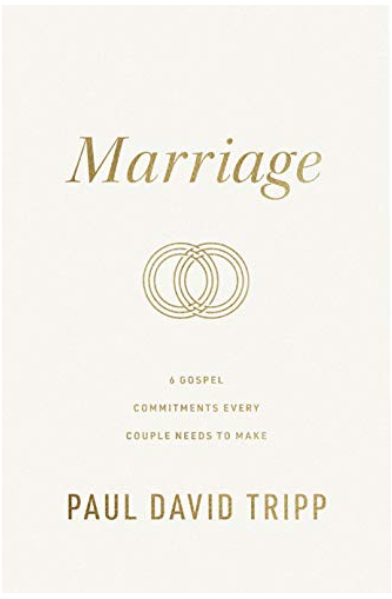 Marriage 6 Gospel Commitments Every Couple Needs to Make