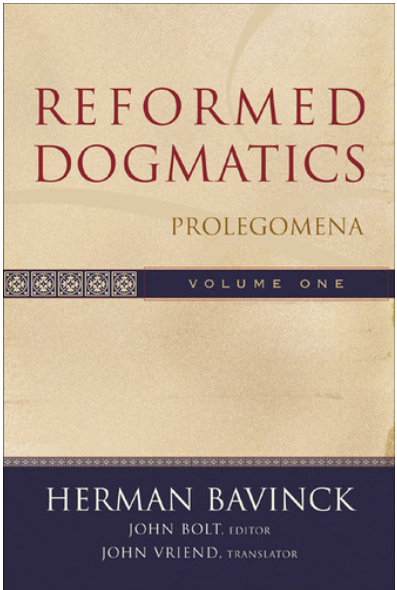 Reformed Dogmatics Prolegomena Vol. 1