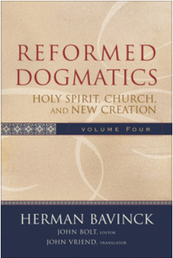 Reformed Dogmatics Vol. 4