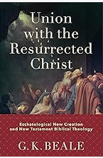 Union with the Resurrected Christ