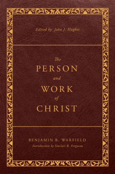 Person and Work of Christ