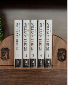 Works of William Bridge (5 Volumes)