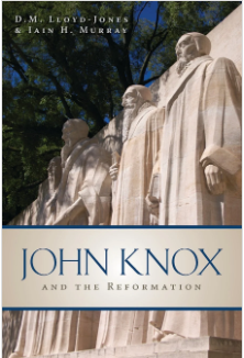 John Knox and the Reformation