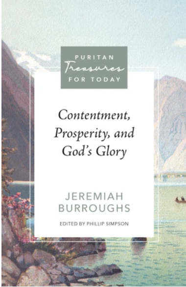 Contentment, Prosperity, and God's Glory