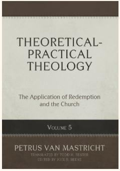 Theoretical-Practical Theology, Volume 5