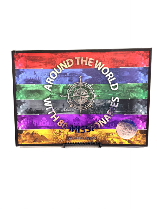 Around the World with 80 Missionaries