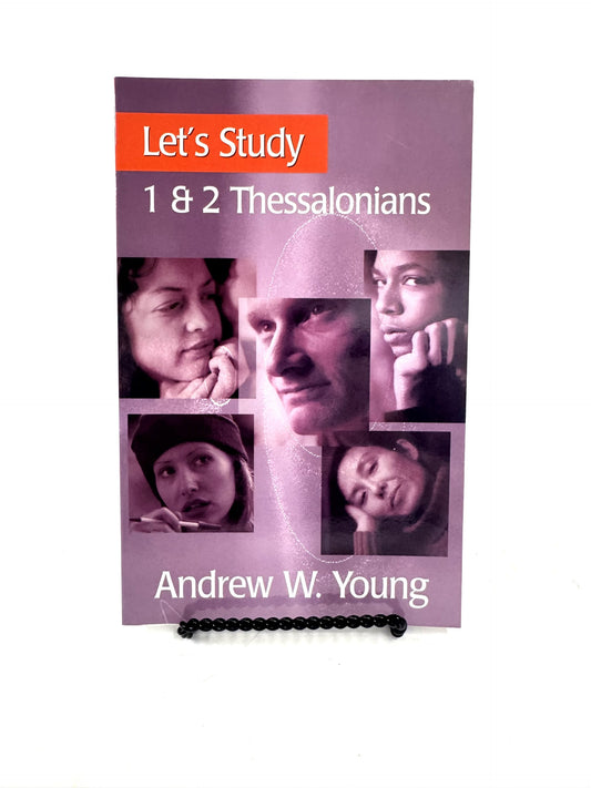 Let's Study 1 & 2 Thessalonians