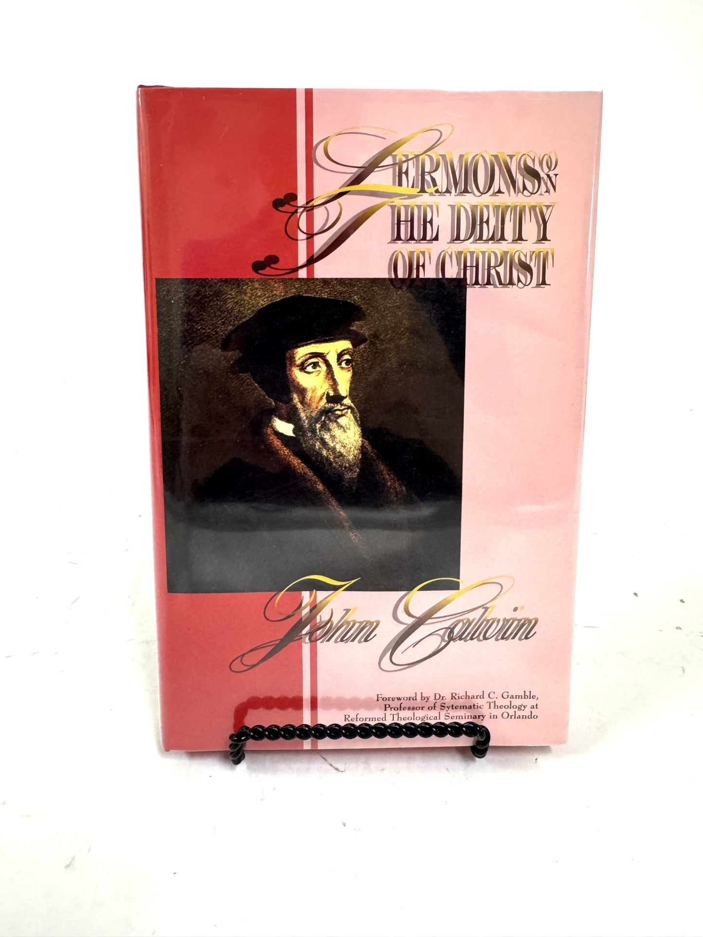 Sermons on the Deity of Christ