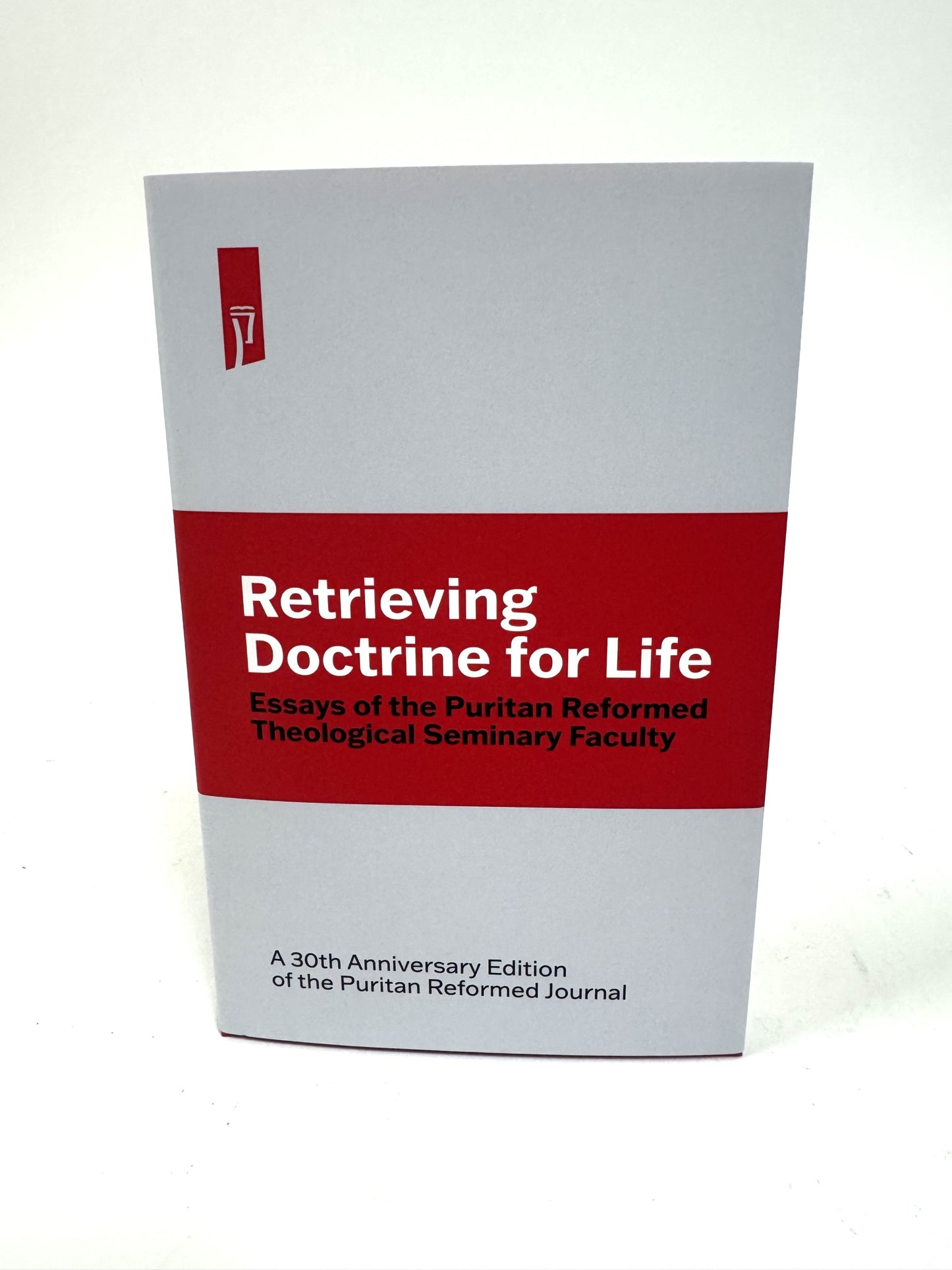Retrieving Doctrine for Life