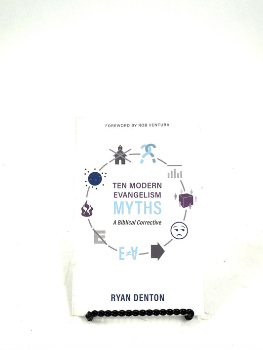 Ten Modern Evangelism Myths