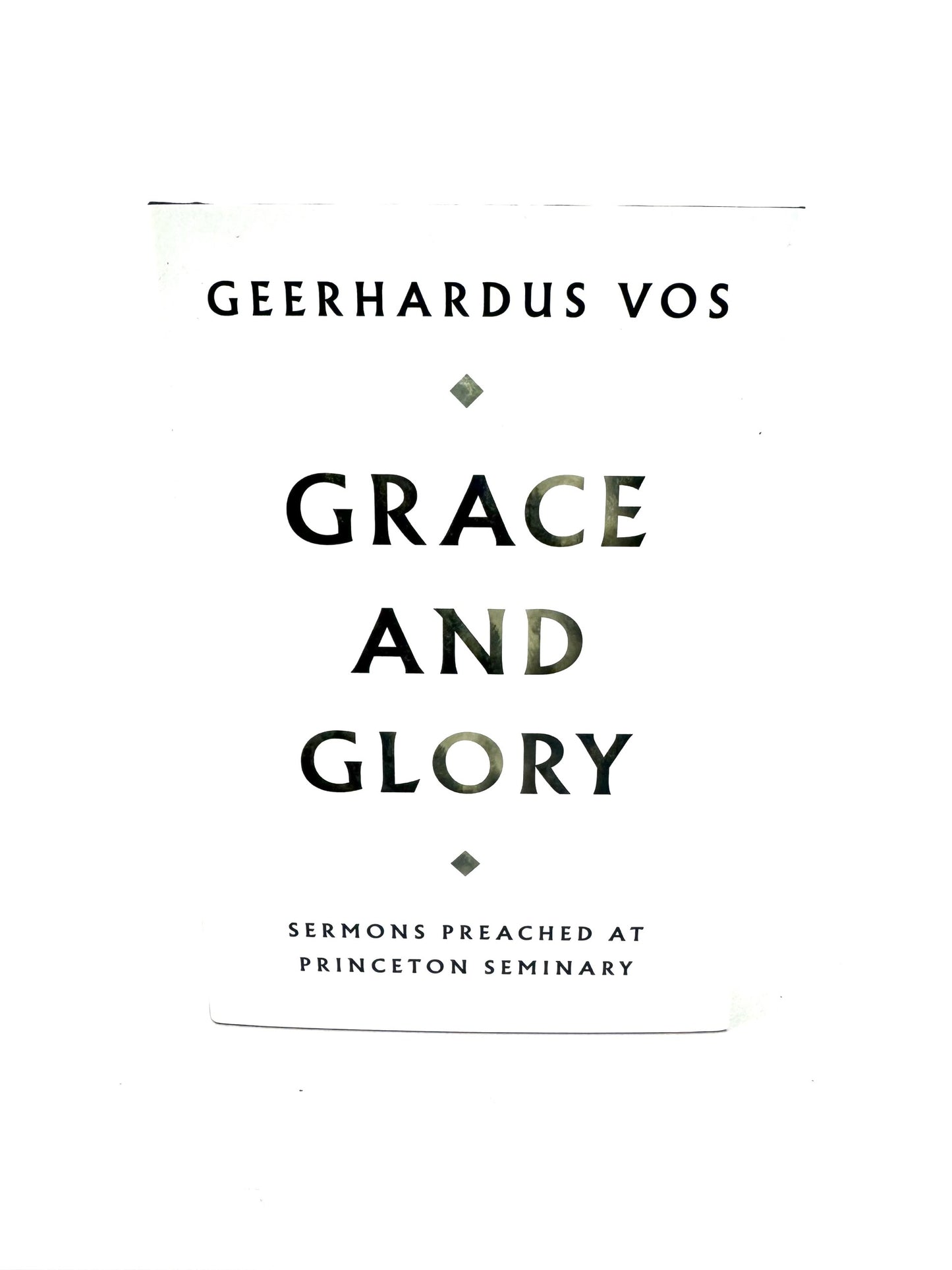 Grace and Glory