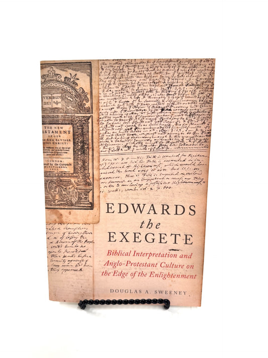 Edwards the Exegete