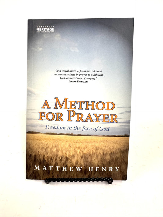 A Method for Prayer