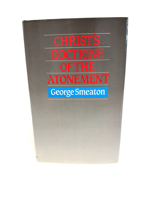 Christ's Doctrine Of The Atonement