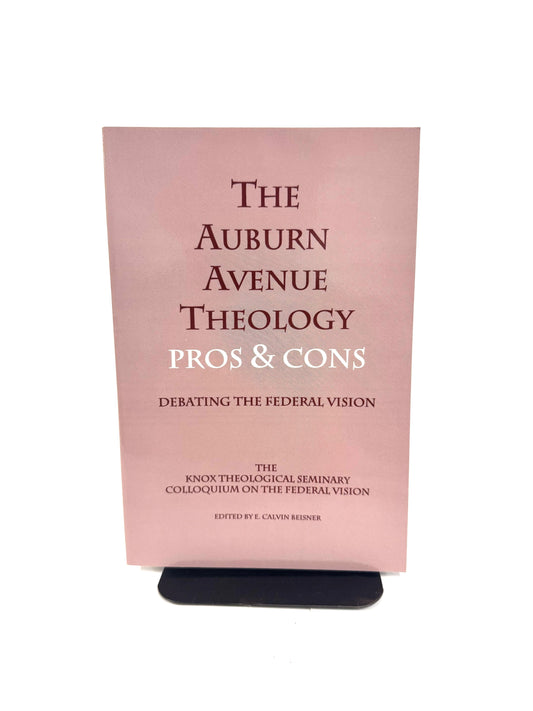 Auburn Avenue Theology