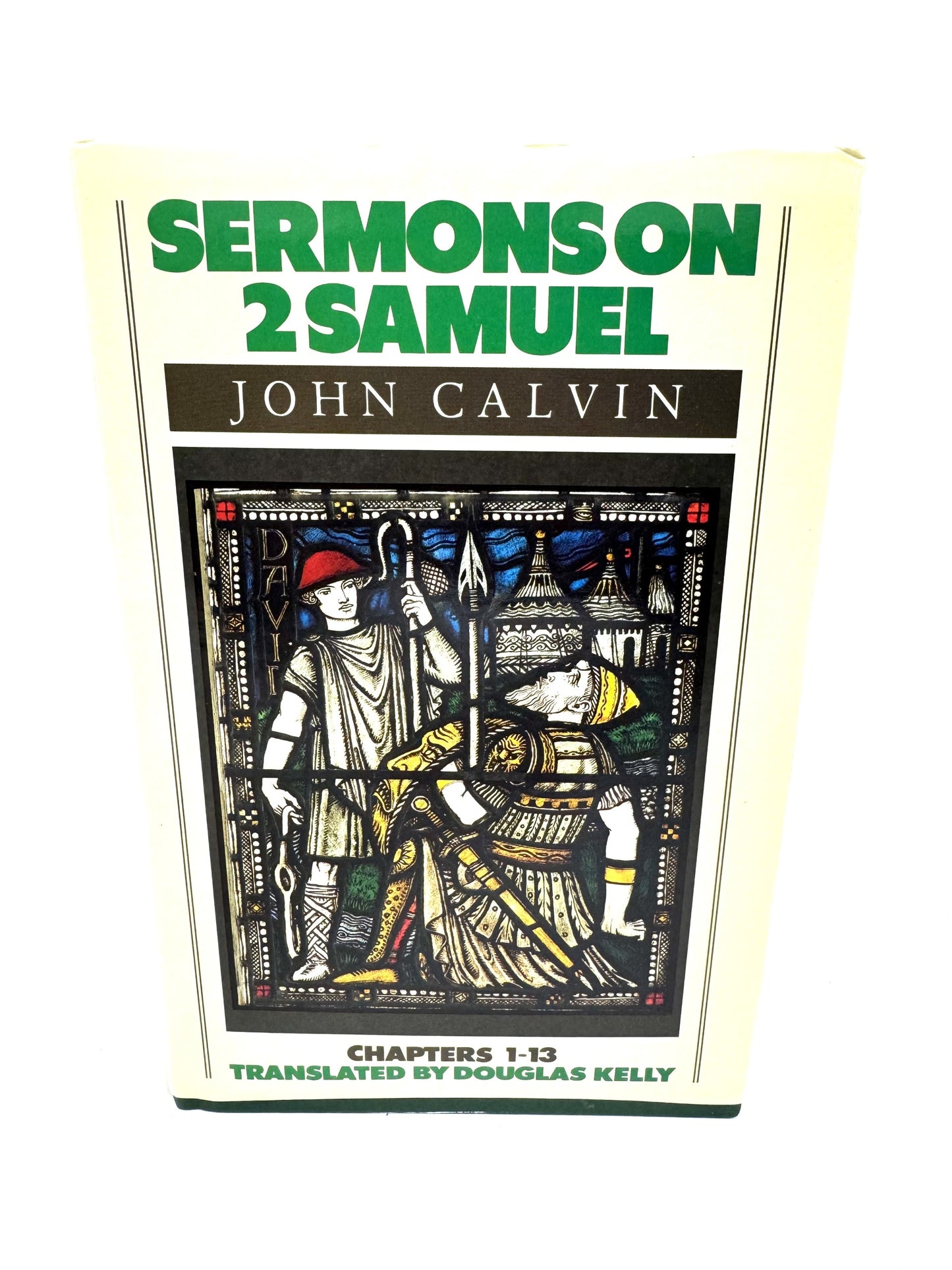 Sermons on 2 Samuel Chapters 1 - 13