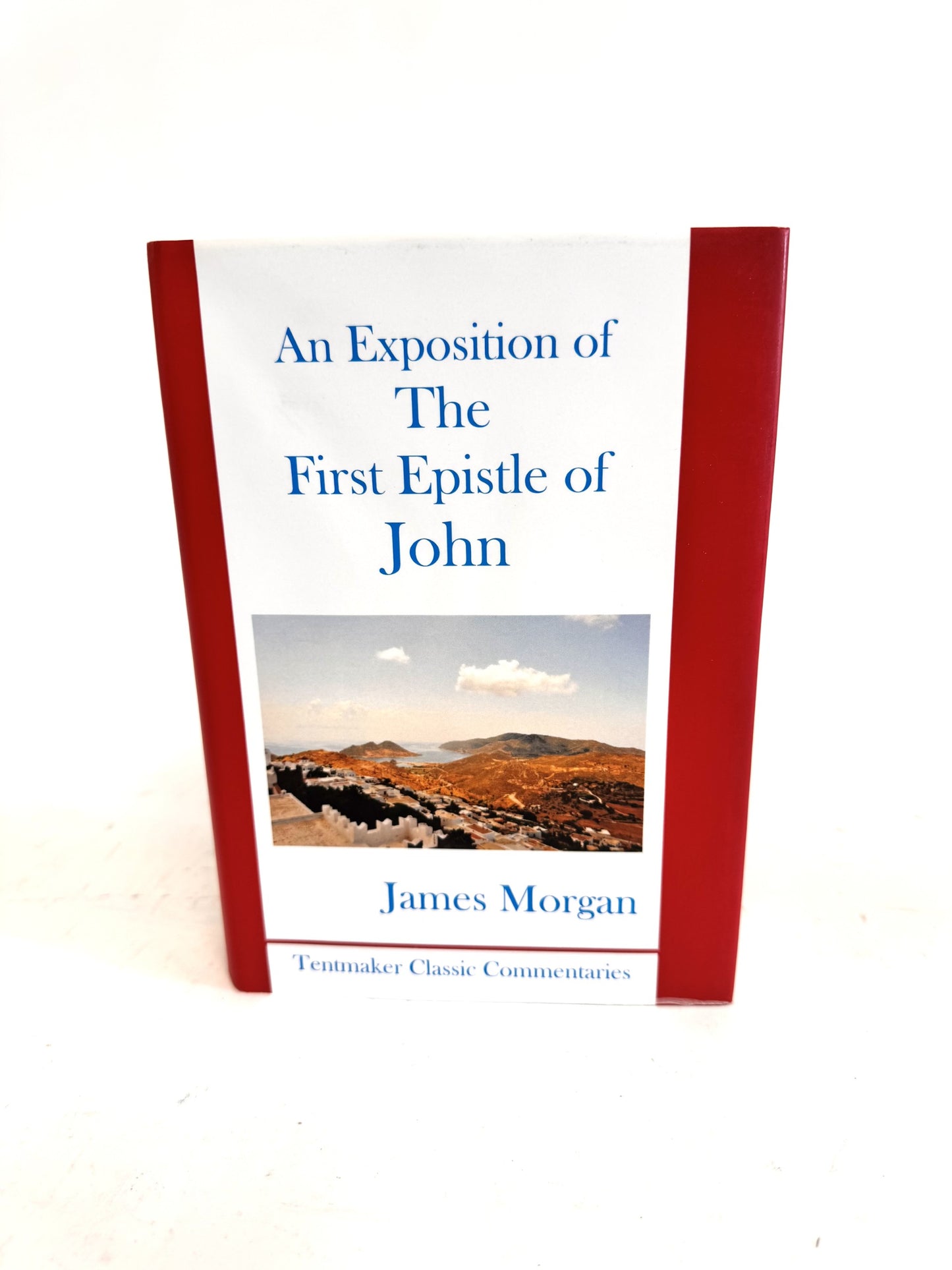 An Exposition of The First Epistle of John