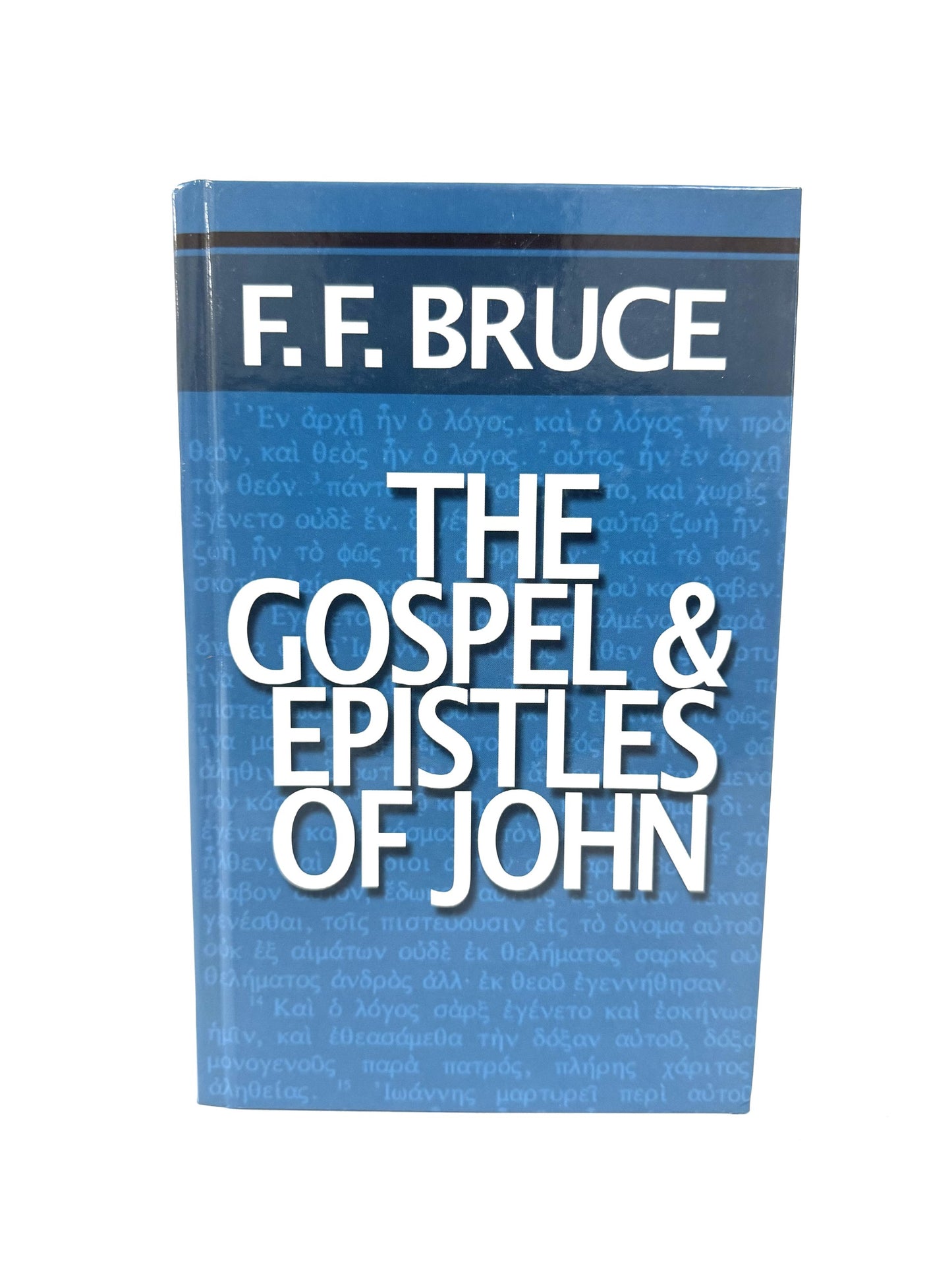 The Gospel & Epistles of John