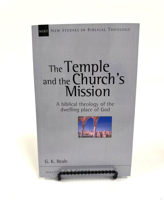 The Temple and The Church's Mission