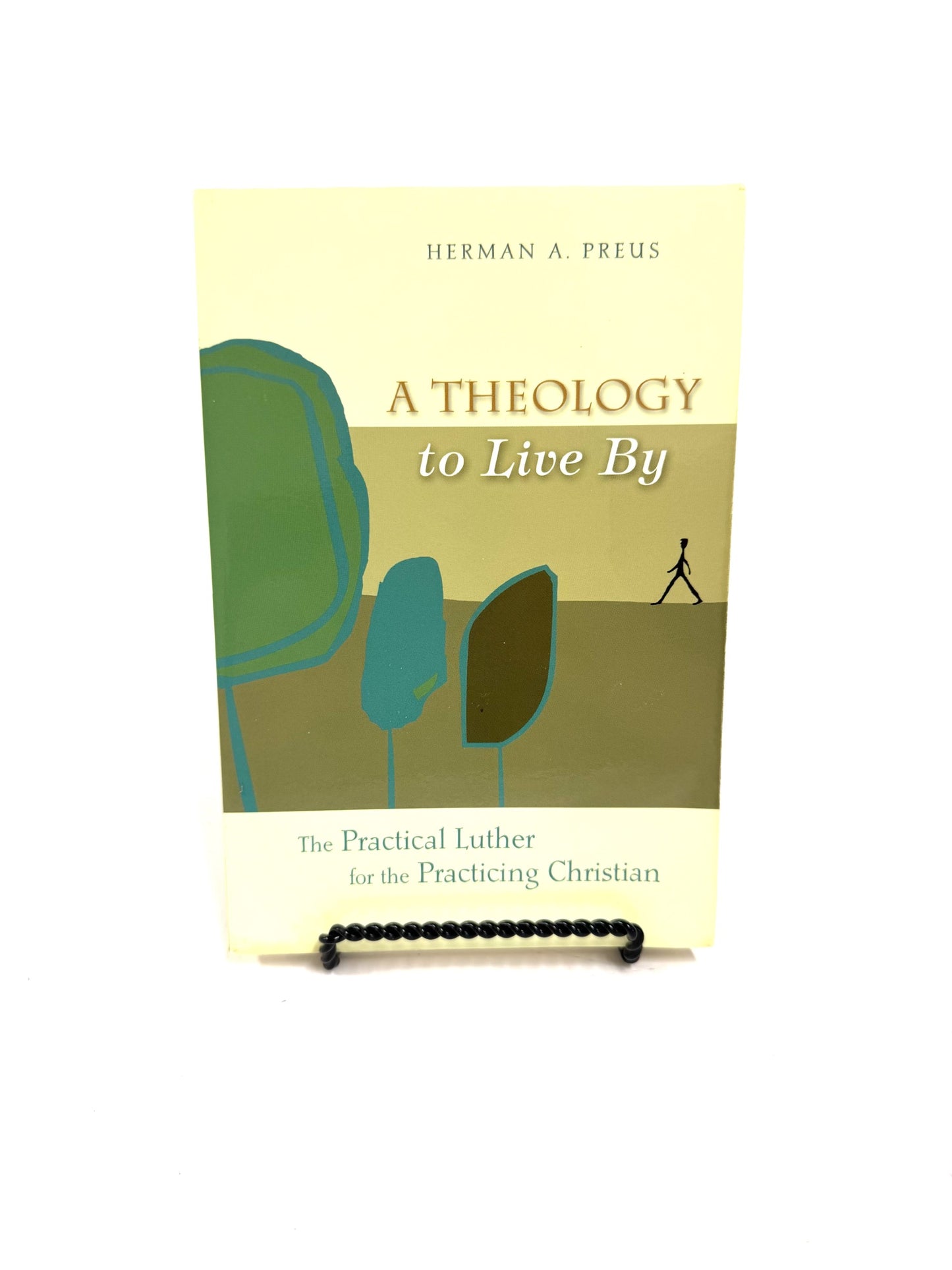 A Theology to Live By