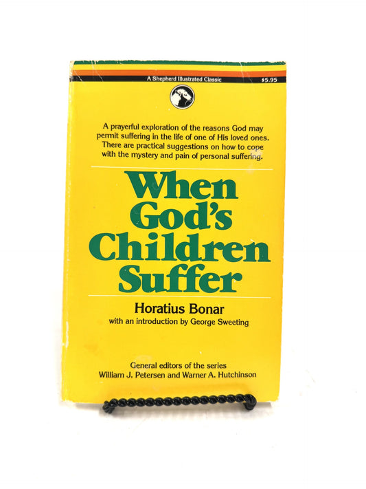 When God's Children Suffer