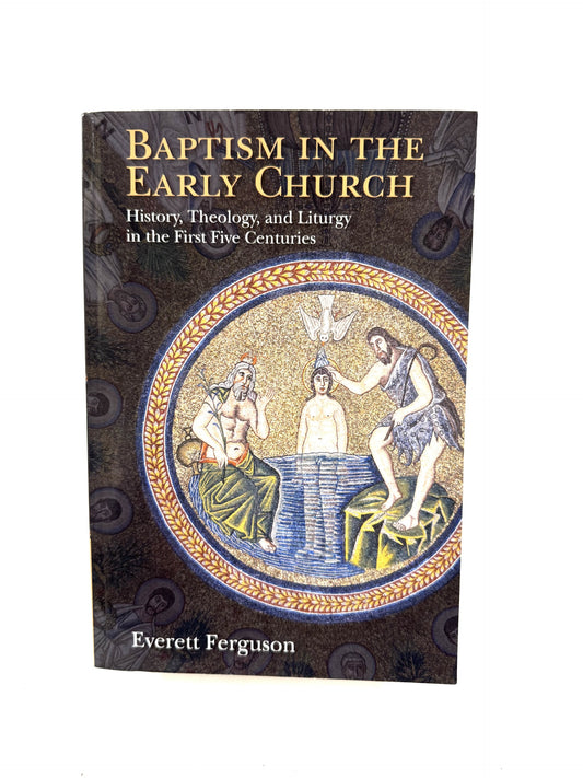 Baptism in the Early Church