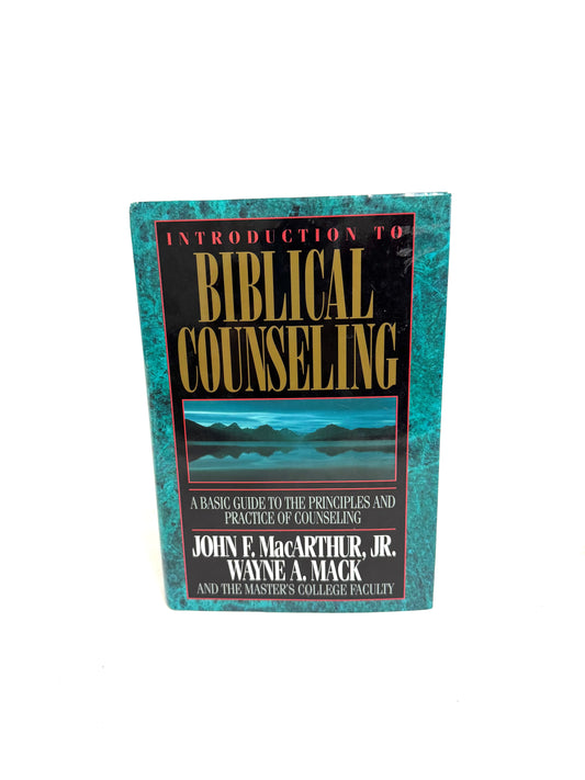 Introduction to Biblical Counseling