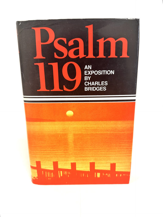 An Exposition of Psalm 119